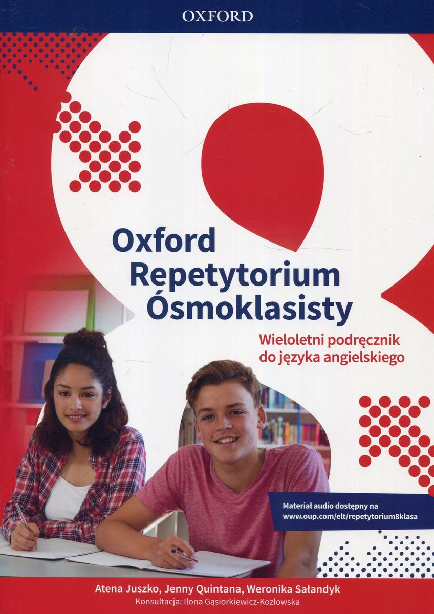 Oxford Język angielski Repetytorium Ósmoklasisty Podręcznik