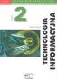 Technologia informacyjna. Liceum, część 2. Informatyka. Podręcznik