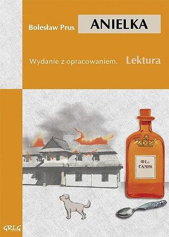 Anielka. Lektura z opracowaniem