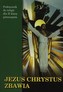 Jezus Chrystus zbawia. Klasa 2, gimnazjum. Religia. Podręcznik
