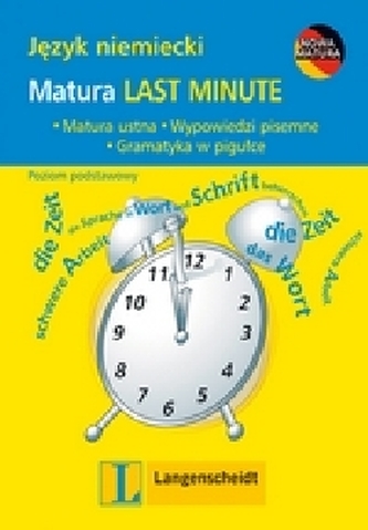 Matura Last minute. Język niemiecki