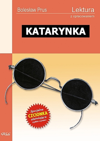Katarynka. Lektura z opracowaniem