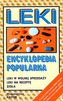 Leki. Encyklopedia popularna