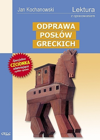 Odprawa posłów greckich. Lektura z opracowaniem