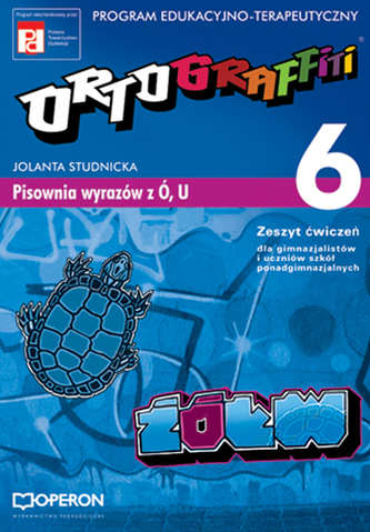 Ortograffiti 6. Pisownia wyrazów z u, ó. Zeszyt ćwiczeń