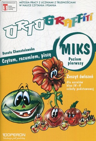 Ortograffiti miks. Klasy 4-5. szkoła podstawowa. poziom 1. Zeszyt ćwiczeń