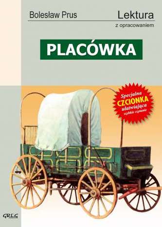 Placówka. Lektura z opracowaniem