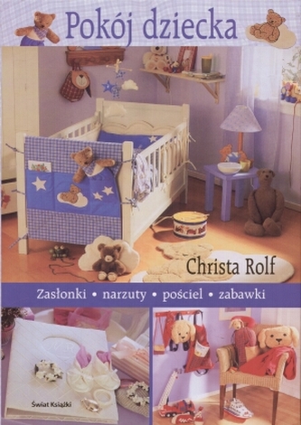 Pokój dziecka Pokój dziecka