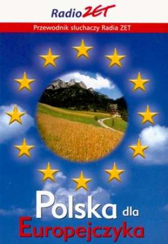Polska dla Europejczyka - Przewodnik słuchaczy Radia ZET