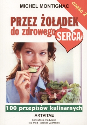 Przez żołądek do zdrowego serca cz.2