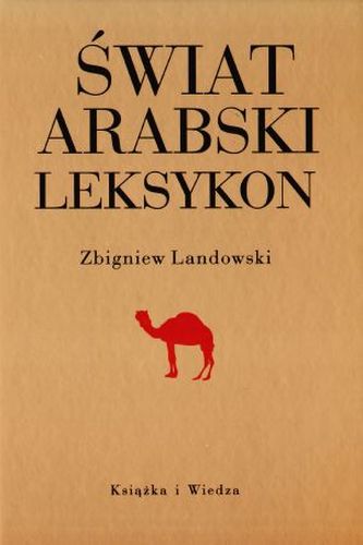 Świat arabski. Leksykon