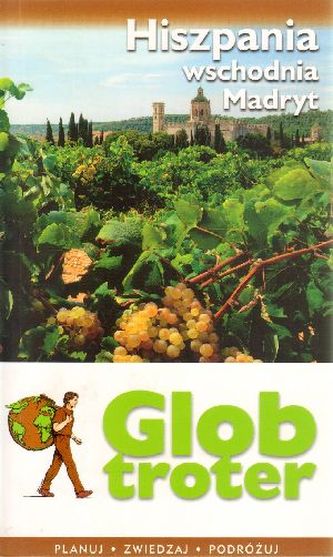 Hiszpania wschodnia. Madryt