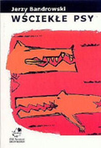 Wściekłe psy