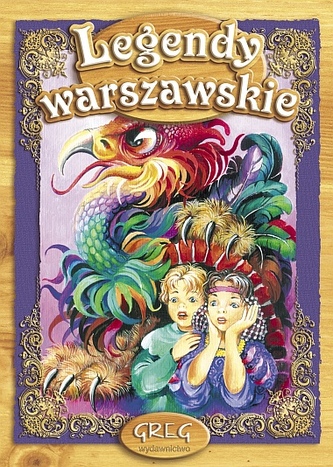 Legendy warszawskie. Lektura z opracowaniem