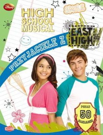 HIGH SCHOOL MUSICAL. Przyjaciele z East High (QS-2)