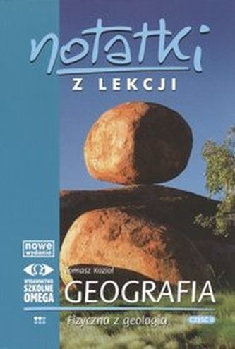 Notatki z lekcji. Geografia fizyczna z geologią. Część 2