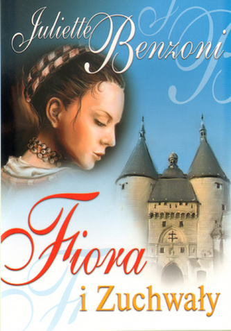 Fiora i zuchwały
