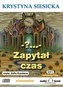 -?...- Zapytał czas