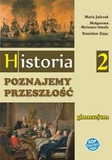 Poznajemy przeszłość. Gimnazjum, część 2. Historia. Podręcznik