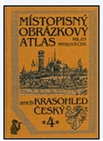 Místopisný obrázkový atlas aneb Krasohled český 10.