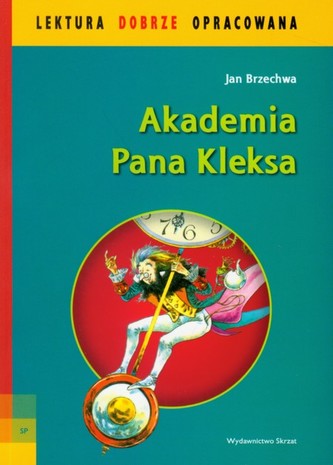 Akademia Pana Kleksa. Lektura dobrze opracowana