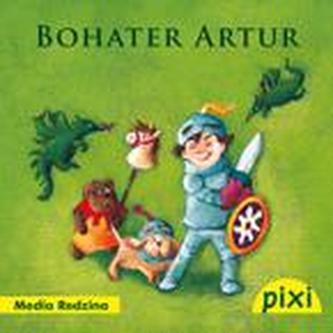 Pixi. Bohater Artur
