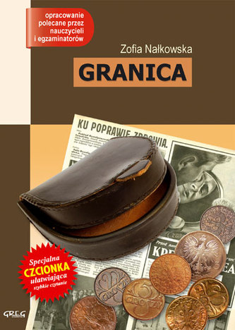 Granica. Lektura z opracowaniem