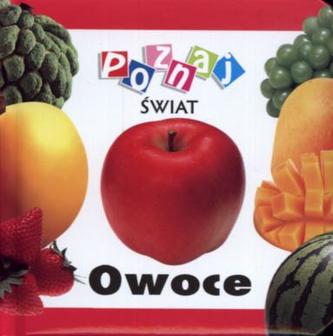 Poznaj świat. Owoce