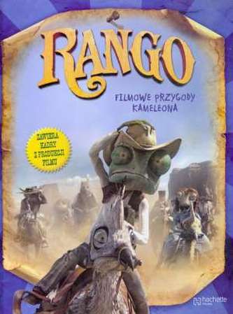 Rango. Filmowe przygody kameleona