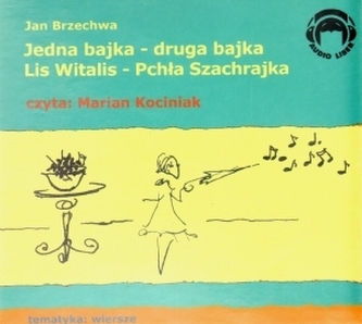 Jedna bajka - druga bajka, Lis Witalis - Pchła Szachrajka
