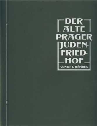 Der Alte Prager Judenfriedhof