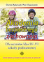 Akademia bezpiecznego zachowania. Klasy 4-6, szkoły podstawowej. Podręcznik