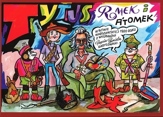 Tytus, Romek i A’Tomek w Bitwie Warszawskiej 1920 roku z wyobraźni Papcia Chmiela narysowani