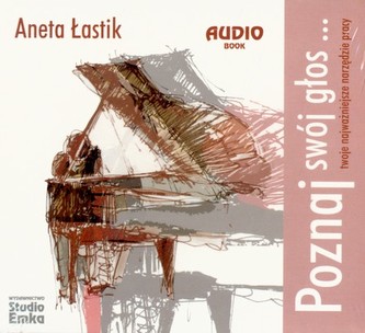 Poznaj swój głos. 1. Audiobook (1CD)