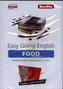Easy Going English Food and Drink. Angielski kurs audio dla początkujących i średnio zaawansowanych