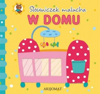 Słowniczek malucha. W domu