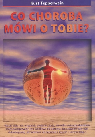 Co choroba mówi o Tobie?
