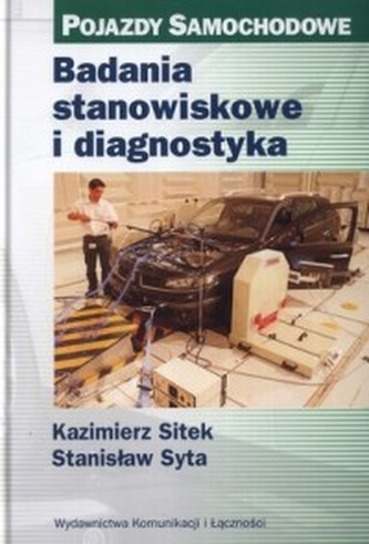 Badania stanowiskowe i diagnostyka