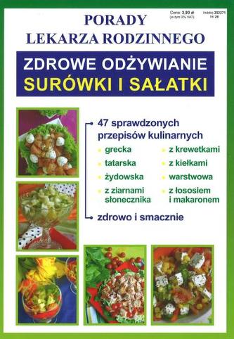 Zdrowe odżywianie. Surówki i sałatki. Porady lekarza rodzinnego