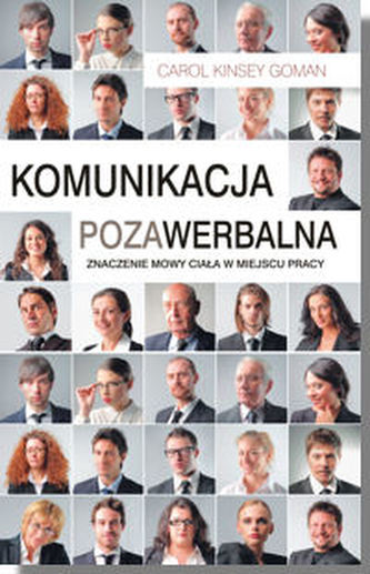 Komunikacja pozawerbalna Komunikacja pozawerbalna