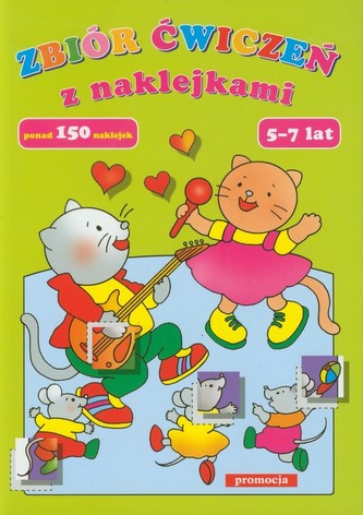 Zbiór ćwiczeń z naklejkami 5-7 lat. Ponad 150 naklejek