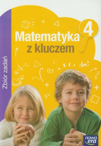 Matematyka z kluczem. Klasa 4, szkoła podstawowa. Zbiór zadań