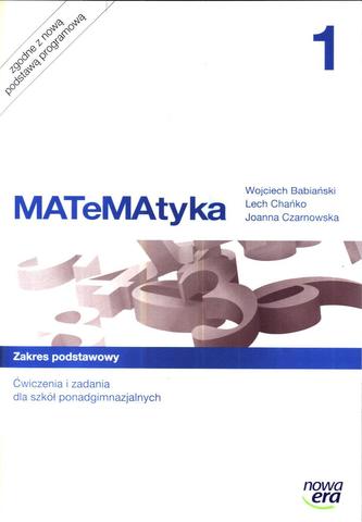 Matematyka. Klasa 1, liceum / technikum. Zeszyt ćwiczeń. Zakres Podstawowy