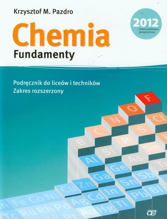 Chemia. Fundamenty. Klasa 1-3, liceum i technikum. Podręcznik. Zakres rozszerzony (+DVD)