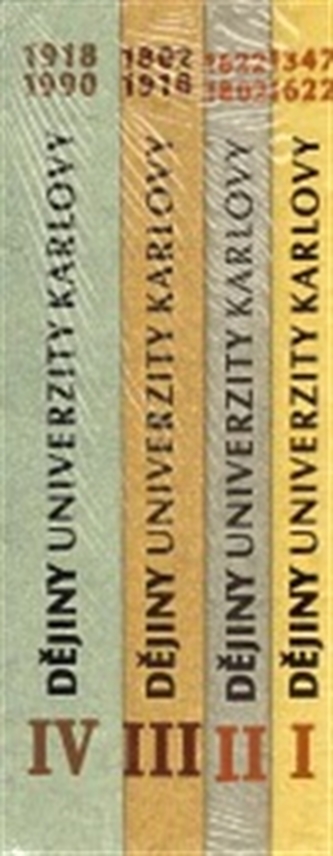 Dějiny Univerzity Karlovy I-IV (soubor)