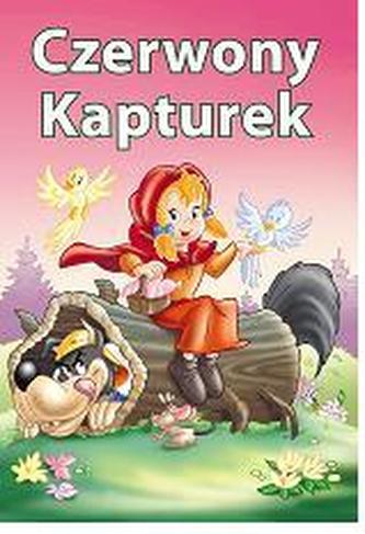 Twoje ulubione bajki. Czerwony Kapturek