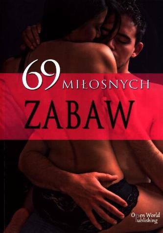 69 miłosnych zabaw