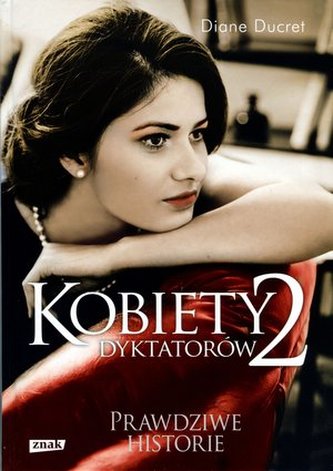 Kobiety dyktatorów 2