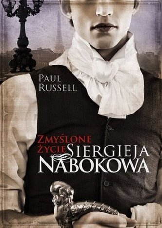 Zmyślone życie Siergieja Nabokowa
