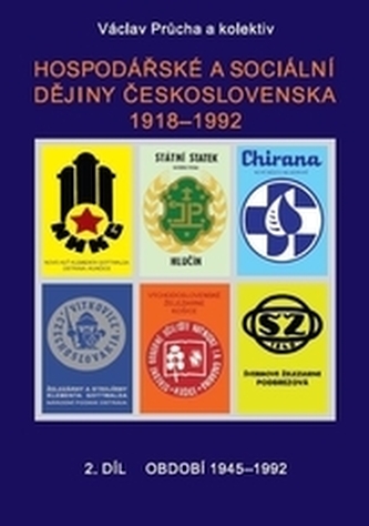 Hospodářské a sociální dějiny Československa 1918-1992. 2.díl